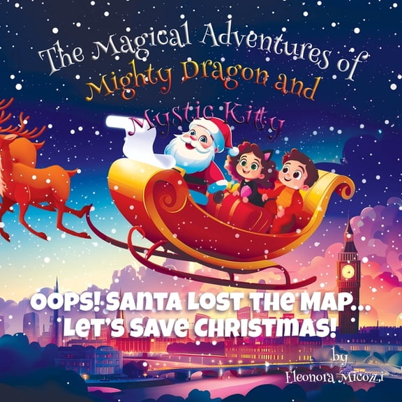 Oops! Santa Lost the Map... Let's Save Christmas!, (Paperback)