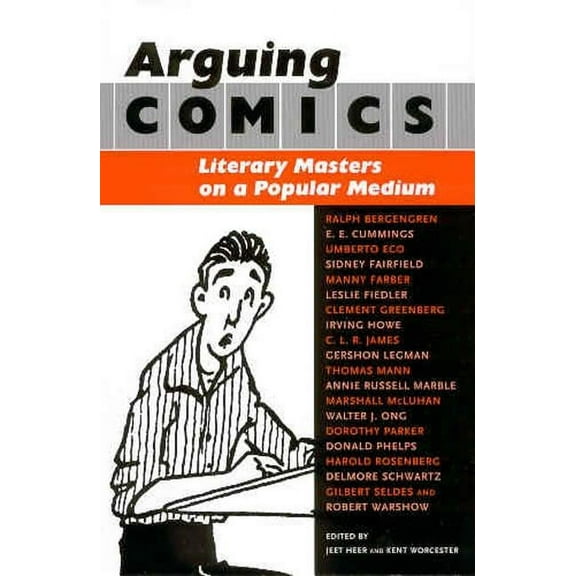 Studies in Popular Culture Arguing Comics: Literary Masters on a Popular Medium, (Paperback)