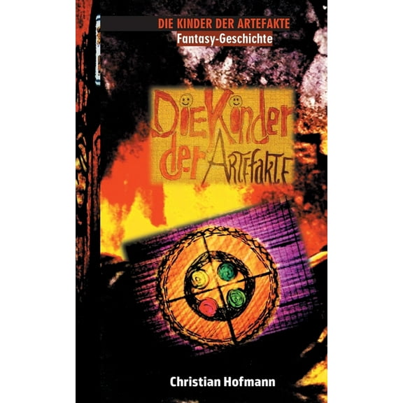 Die Kinder der Artefakte (Paperback)