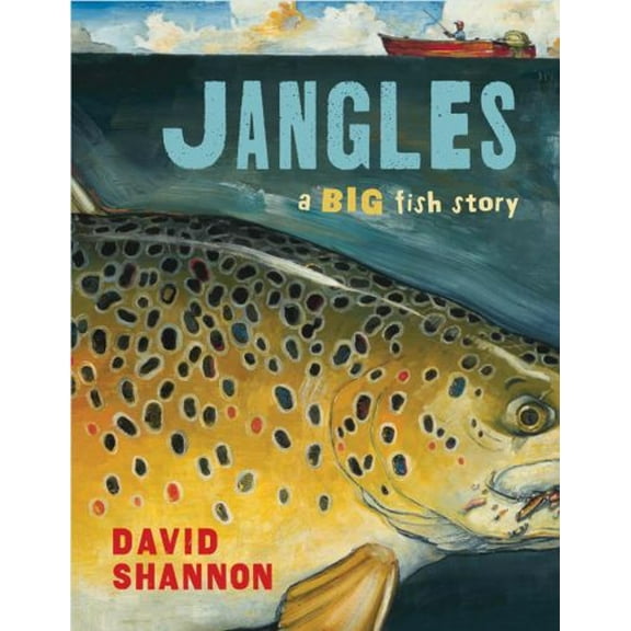 Pre-Owned Jangles: A Big Fish Story: A Big Fish Story (Hardcover) 0545143128 9780545143127