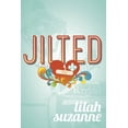 thumbnail image 2 of Jilted (Paperback), 2 of 2