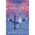 thumbnail image 1 of Something Old, Something New By Jenkins, Beverly, 1 of 3