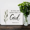thumbnail image 4 of Bible Verse Be Still and Know That I am God Canvas Poster Psalm 46:10 Scripture Print Painting for Christian Home Office Wall Art Decoration 11.5 x 15 inch (Framed), 4 of 5