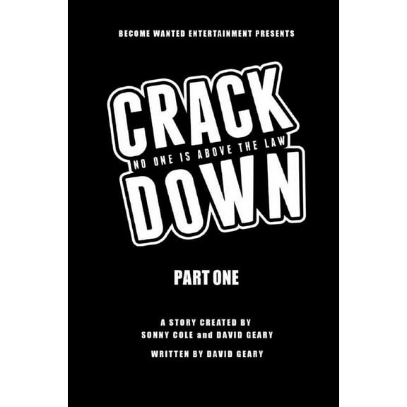 Crackdown: No One Is Above the Law, (Paperback)