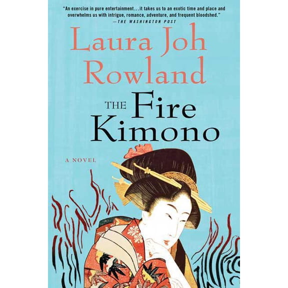 Sano Ichiro Novels The Fire Kimono, Book 13, (Paperback)
