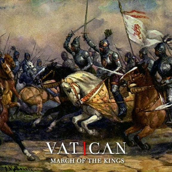 Vatican - March Of The Kings - Rock - CD