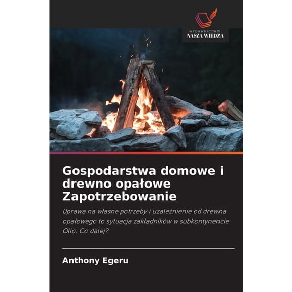 Gospodarstwa domowe i drewno opalowe Zapotrzebowanie, (Paperback)