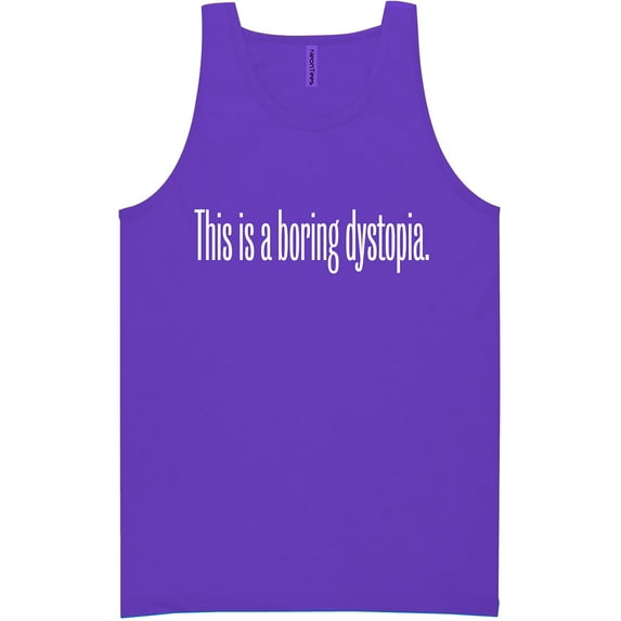 This Is A Boring Dystopia Neon Tank Top