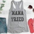 thumbnail image 2 of Mama Tried Tank Top, Ladies Racerback Tank Top, Southern Girl Tank, Wild Child Tank, Wild Girl Tank, Heather Gray, Large, 2 of 3