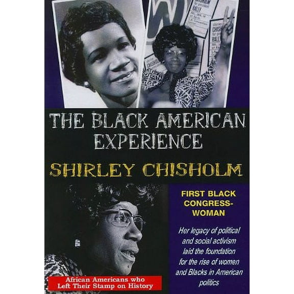 Shirley Chisholm First African American Congresswoman