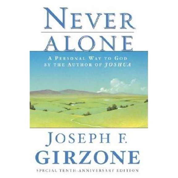 Pre-Owned Never Alone: A Personal Way to God by the Author of Joshua (Paperback) 0385476833 9780385476836