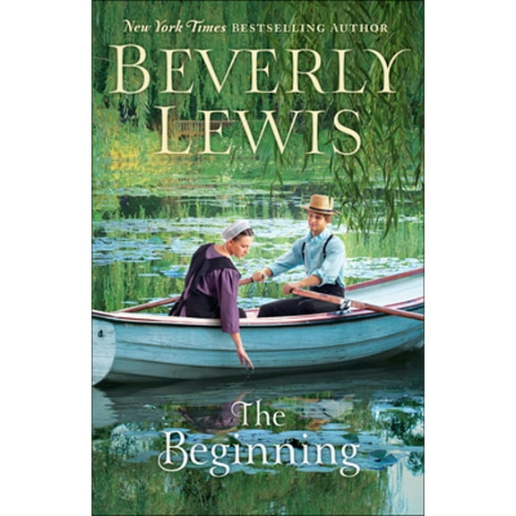 Pre-Owned The Beginning (Paperback 9780764237508) by Beverly Lewis