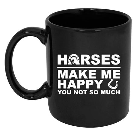 

RADANYA Horses Make Me Happy You Not So Much Ceramic Mugs Coffee Mugs 11oz Beautiful Mugs Gift For Birthday Gift For Boyfriend Girlfriend Friendship Day Gift For Best Friend Color : Black