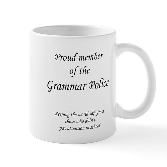 CafePress - Grammarpolice1 Mugs - 11 oz Ceramic Mug - Novelty Coffee Tea Cup