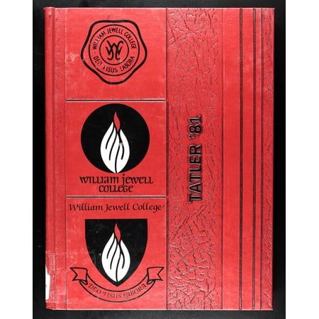 (Custom Reprint) Yearbook: 1981 William Jewell College - Tatler Yearbook (Liberty, MO)
