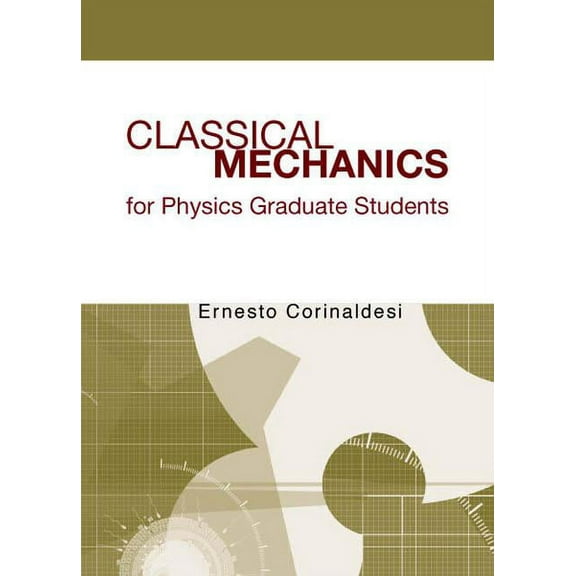 Classical Mech for Phys Graduate Student, (Paperback)