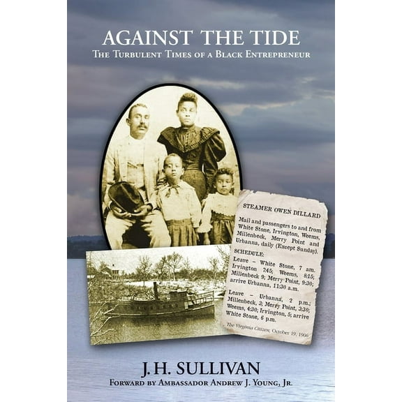 Against the Tide: The Turbulent Times of a Black Entrepreneur, (Paperback)