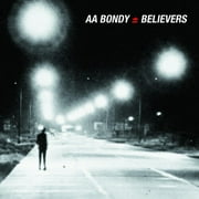 A.A. Bondy - Believers - Rock - Vinyl