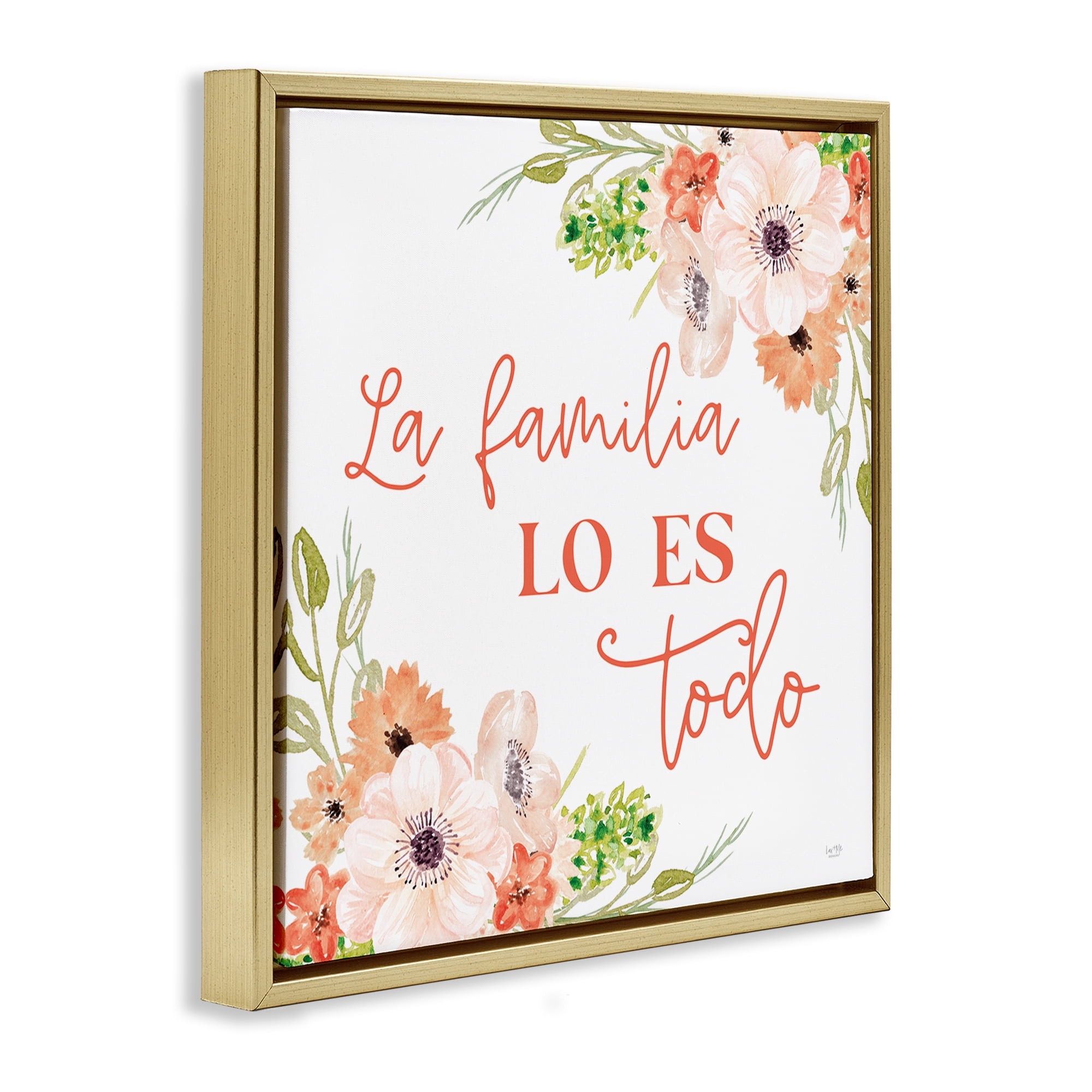 Stupell Industries Spanish Family Is Everything Plants & Flowers Painting Gold Floater Framed Canvas Art Print Wall Art, 25 x 25