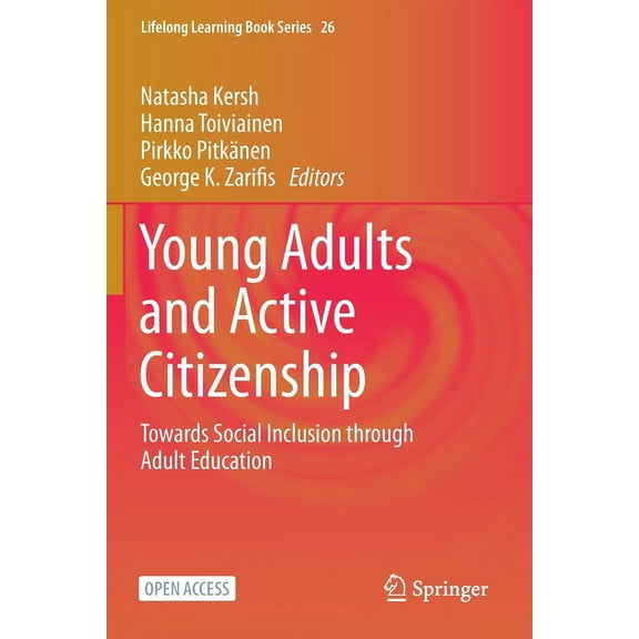 Young Adults and Active Citizenship: Towards Social Inclusion through Adult Education, (Paperback)