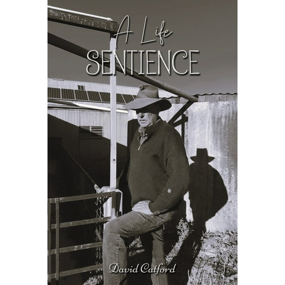 A Life Sentience, (Paperback)