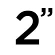 2 in