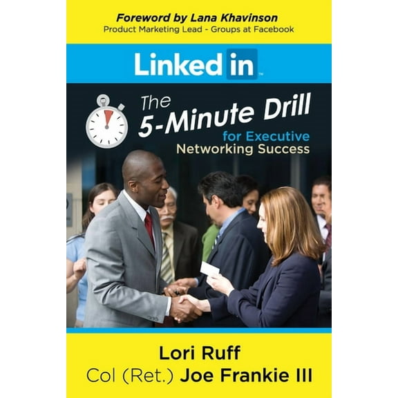 Linkedin: The 5-Minute Drill for Executive Networking Success, (Paperback)