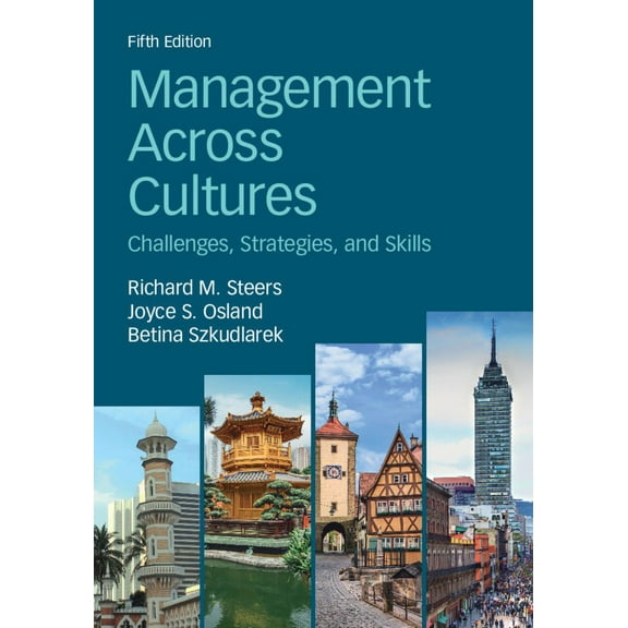 Management Across Cultures: Challenges, Strategies, and Skills, (Paperback)