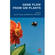 Biological Sciences: Gene Flow from GM Plants (Hardcover)