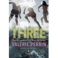 thumbnail image 2 of Pre-Owned Three (Hardcover) by Valérie Perrin, Hildegarde Serle, 2 of 2