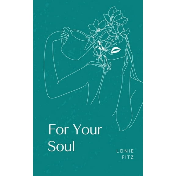 For Your Soul, (Paperback)