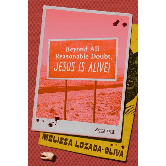 Beyond All Reasonable Doubt, Jesus Is Alive!: Stories, (Hardcover)