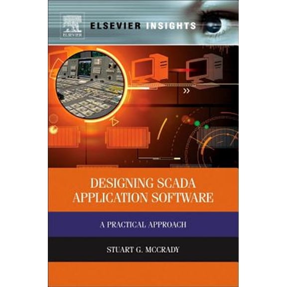 Pre-Owned Designing Scada Application Software: A Practical Approach, (Hardcover)