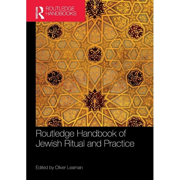 Routledge Handbook of Jewish Ritual and Practice, (Paperback)
