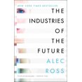thumbnail image 1 of Industries of the Future, Alec Ross Paperback, 1 of 3