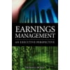 Earnings Management : An Executive Perspective, Used [Hardcover]