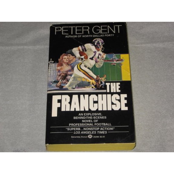 Pre-Owned The Franchise (Mass Market Paperback) 034528299X 9780345282996