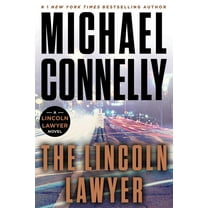 Lincoln Lawyer Novel The Lincoln Lawyer, Book 1 (Paperback)