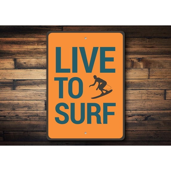 Live to Surf Novelty Sign, Metal Wall Decor - 10x14 inches