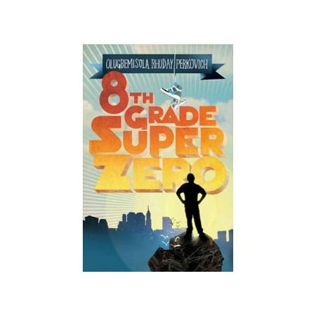8th Grade Super Zero