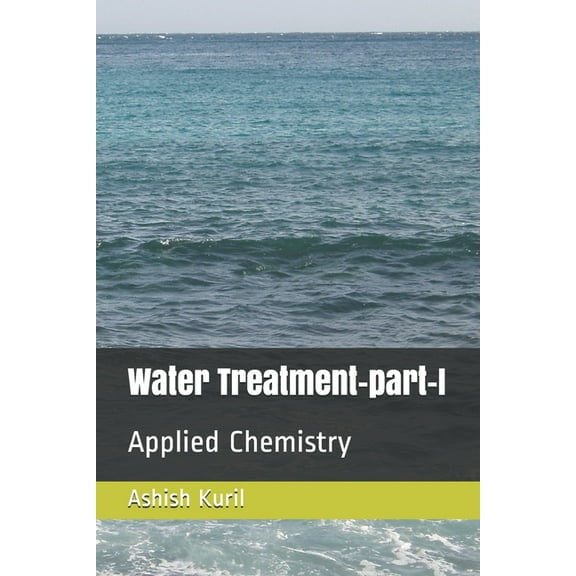 Part: Water Treatment-part-I: Applied Chemistry (Paperback)