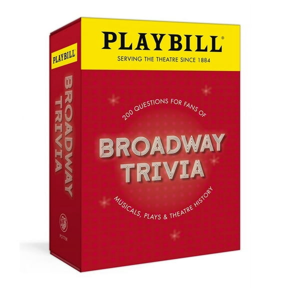 Playbill Broadway Trivia : 200 Questions for Fans of Musicals, Plays, and Theatre History (Game)