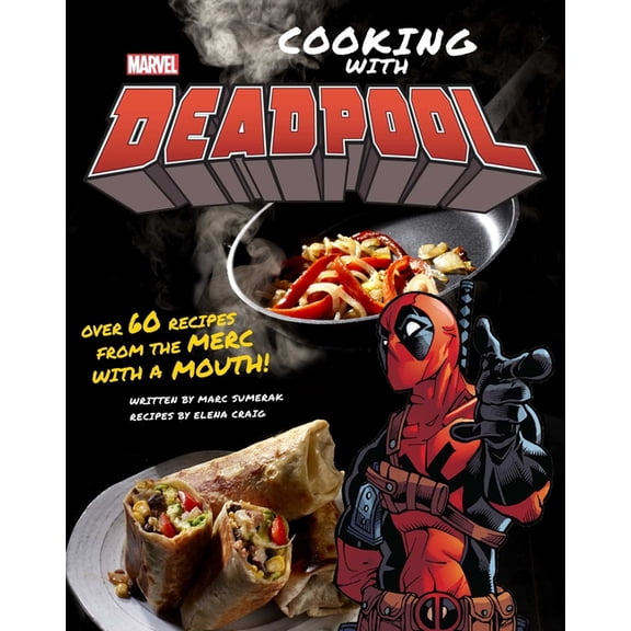 Collectible Marvel Comics: Cooking with Deadpool (Hardcover)
