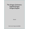 thumbnail image 1 of Pre-Owned The Klingon Dictionary: English/Klingon Klingon/English (Paperback) 0671543490 9780671543495, 1 of 1