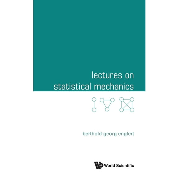 Lectures on Statistical Mechanics, (Hardcover)