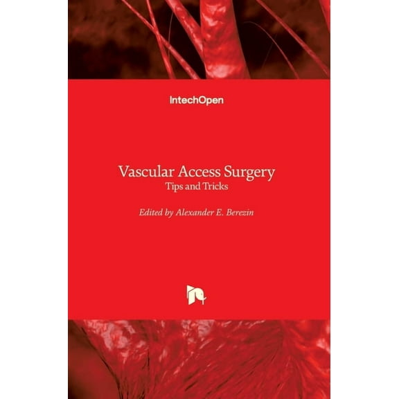 Vascular Access Surgery: Tips and Tricks (Hardcover)