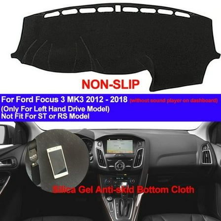 For Ford Focus 3 MK3 2012 - 2016 2017 2018 Dash Mat Dashboard Cover Pad Non-Slip New