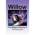 thumbnail image 1 of Willow: The Magpie Odyssey V, 1 of 2