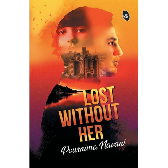 Lost Without Her (Paperback)