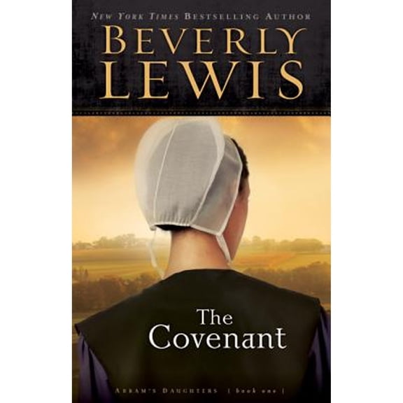 Pre-Owned The Covenant (Paperback 9780764210860) by Beverly Lewis